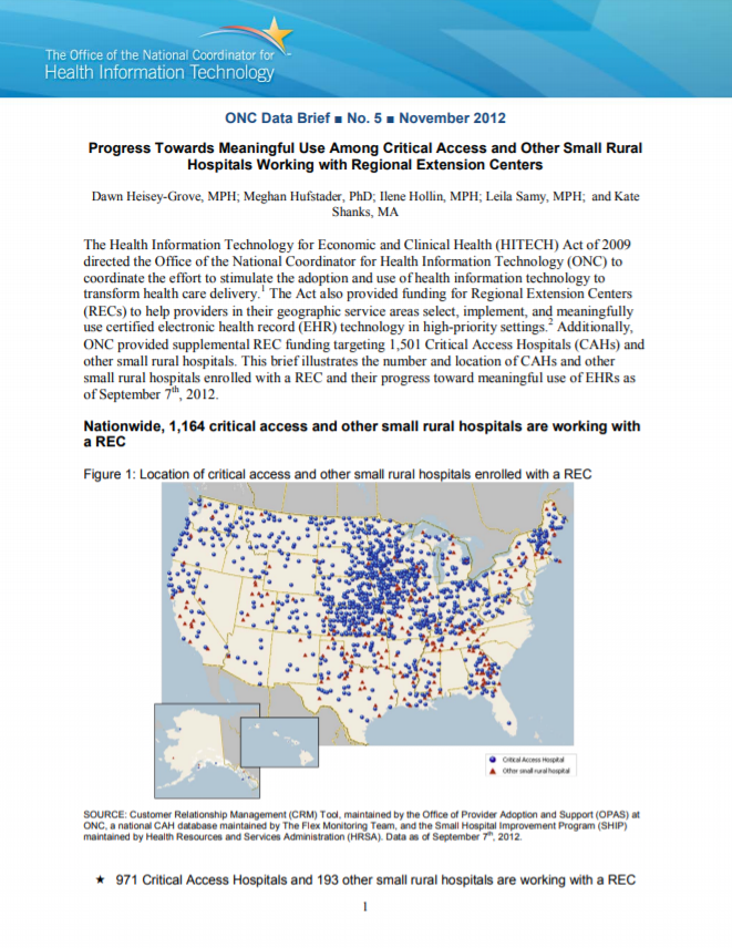 Progress to Meaningful Use Among Small Rural and Critical Access Hospitals Working with Regional Extension Centers (REC)