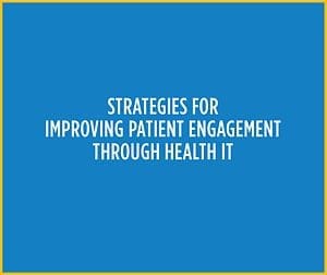 Patient Engagement Strategies for Clinicians